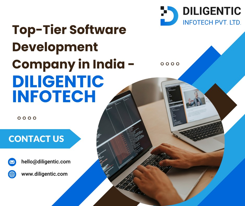 Top-Tier Software Development Company in India - Diligentic Infotech